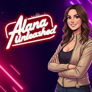 Alana Unleashed