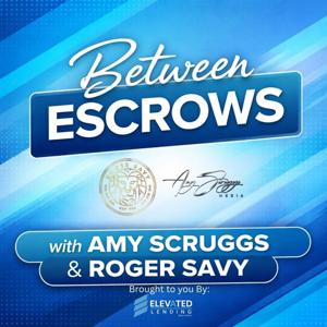 Between Escrows Podcast