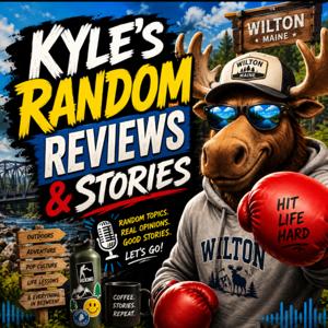 Kyle’s Random Reviews & Stories