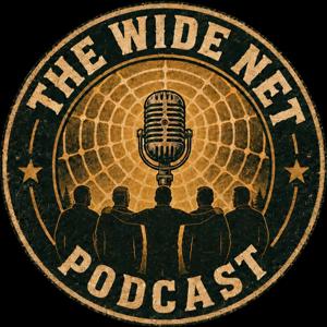 The Wide Net Podcast