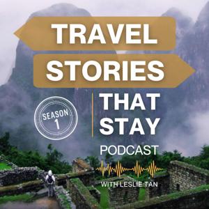 Travel Stories That Stay Podcast