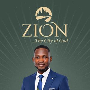 Zion The City of God