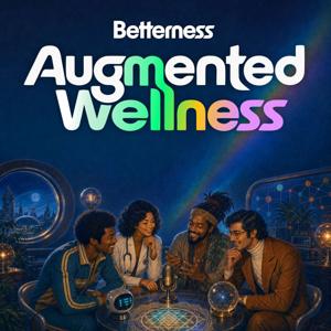 Augmented Wellness