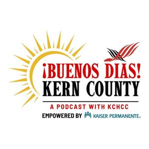 Buenos Días! Kern County