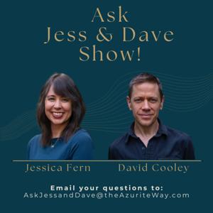 Ask Jess and Dave
