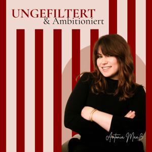 Ungefiltert und Ambitioniert