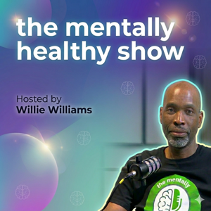 the mentally healthy show