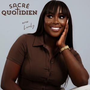 Sacré Quotidien