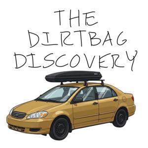 The Dirtbag Discovery