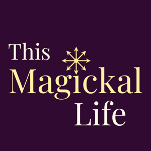 This Magickal Life Podcast
