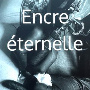 Encre éternelle