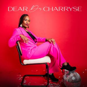 Dear Dr. Charryse