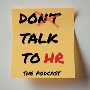 Don't Talk To HR