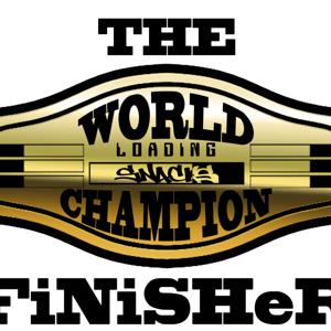 The Finisher a Loading Snacks Podcast