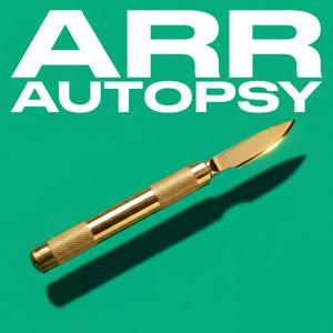ARR Autopsy