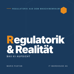 Regulatorik & Realität