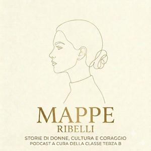 Mappe Ribelli. A cura della 3B