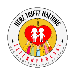 Herz trifft Haltung - der Elternpodcast der Kinderfreunde Salzburg