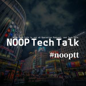 NOOP Tech Talk