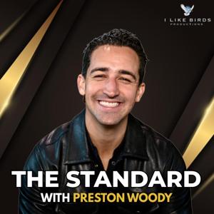 The Standard with Preston Woody