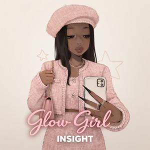 Glow Girl Insight