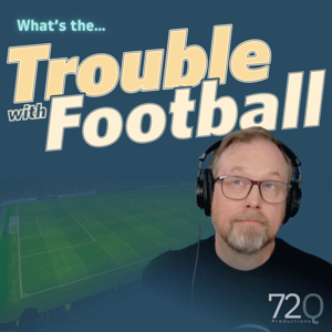 Trouble with Football