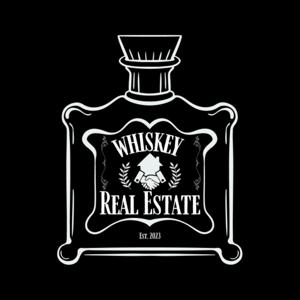 Whiskey and Real Estate