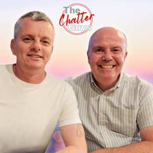 The Chatter Guys Chat