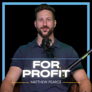 For Profit Podcast