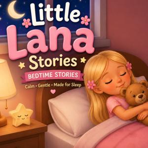 Little Lana Stories