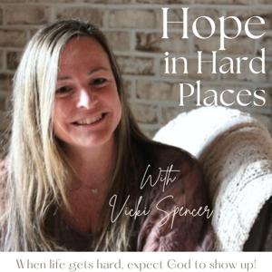 Hope in Hard Places