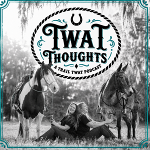 Twat Thoughts: A Trail Twats Podcast