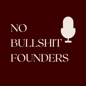 No Bullshit Founders