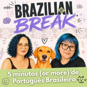 Brazilian Break