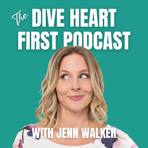 The Dive Heart First Podcast