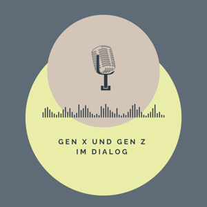 Gen X und Gen Z im Dialog