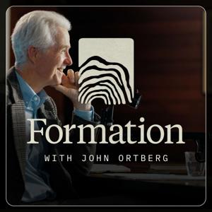 Formation with John Ortberg