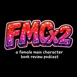 FMCx2: Female Main Character Book Reviews