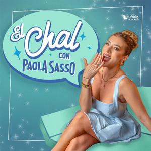 El Chal con Pao Sasso