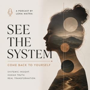 Beyond Patriarchy. See the System. Come Back to Yourself.