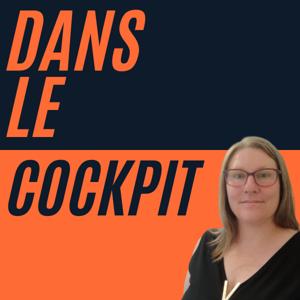 Dans le cockpit • Le podcast où l'excellence opérationnelle se conjugue avec l'humain ! • Lean PME