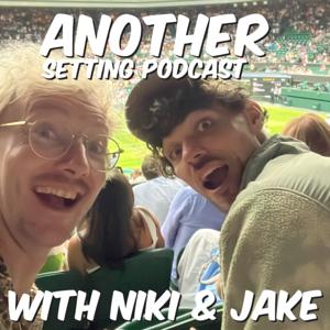 Another Setting Podcast