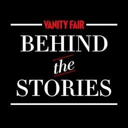 Behind the Stories | Vanity Fair Italia
