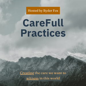 CareFull Practices