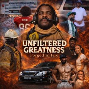 Unfiltered Greatness