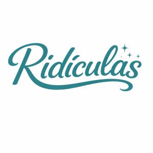 Ridículas