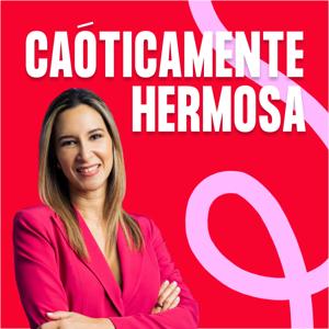 Caóticamente Hermosa