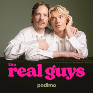 The Real Guys - Podimo