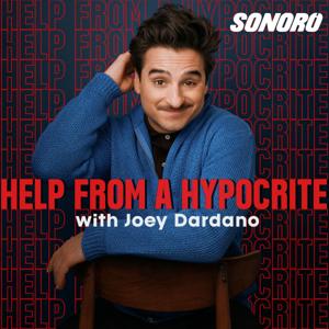 Help from a Hypocrite with Joey Dardano