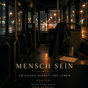 Mensch sein – zwischen Dienst und Leben
